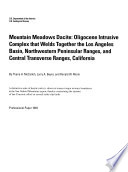 Mountain Meadows dacite : Oligocene intrusive complex that welds together the Los Angeles Basin, northwestern Peninsular Ranges, and central Transverse Ranges, California /