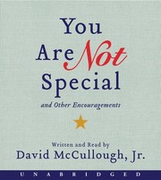 You are not special... [and other encouragements] /