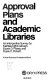 Approval plans and academic libraries : an interpretive survey /