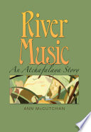 River music : an Atchafalaya story /