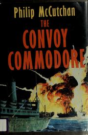 The convoy commodore /