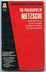 The philosophy of Nietzsche : Beyond good and evil, The birth of tragedy, The genealogy of morals, Thus spake Zarathustra /