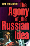 The agony of the Russian idea /