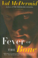 Fever of the bone /