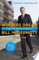 Winners dream : a journey from corner store to corner office /