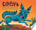 Coyote : a trickster tale from the American Southwest /