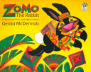 Zomo the Rabbit : a trickster tale from West Africa /