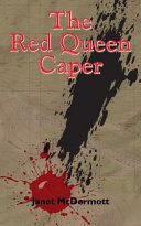 The red queen caper /