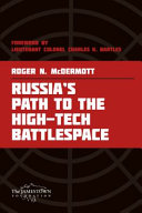 Russia's path to the high-tech battlespace /