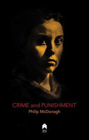 Crime and punishment : after Fyodor Dostoevsky /
