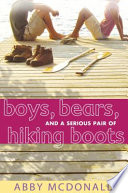 Boys, bears, and a serious pair of hiking boots /