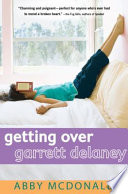 Getting over Garrett Delaney /