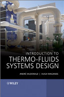 Introduction to thermo-fluids systems design /