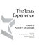 The Texas experience /
