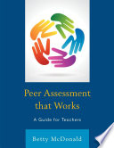 Peer assessment that works : aguide for teachers /