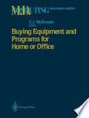 Buying Equipment and Programs for Home or Office /