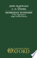 Domesday economy : a new approach to Anglo-Norman history /