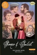 Romeo & Juliet : the graphic novel.