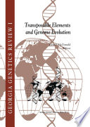 Transposable Elements and Genome Evolution /