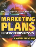 Marketing plans for service businesses : a complete guide /