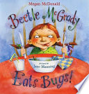 Beetle McGrady eats bugs! /