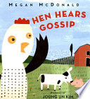 Hen hears gossip /