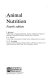 Animal nutrition /