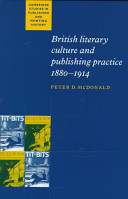 British literary culture and publishing practice, 1880-1914 /