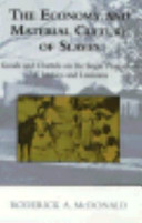 The economy and material culture of slaves : goods and chattels on the sugar plantations of Jamaica and Louisiana /