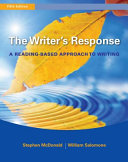 The writer's response : a reading-based approach to college writing /