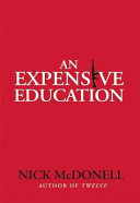 An expensive education : a novel /