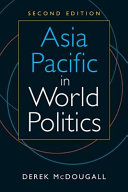 Asia Pacific in world politics /