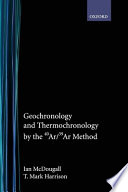 Geochronology and thermochronology by the ⁴⁰Ar/³⁹Ar method /
