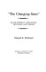 "The changing same" : black women's literature, criticism, and theory /