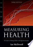 Measuring health : a guide to rating scales and questionnaires /