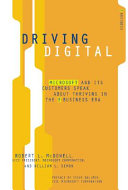 Driving digital : Microsoft and its customers speak about thriving in the e-business era /