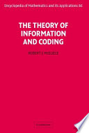 The theory of information and coding /