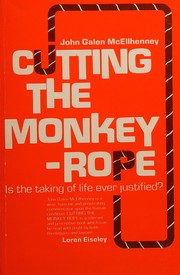 Cutting the monkey-rope.