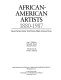 African-American artists, 1880-1987 : selections from the Evans-Tibbs Collection /