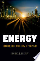 Energy : perspectives, problems, and prospects /