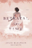 Betrayal in time /