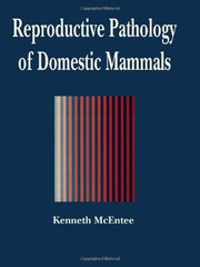 Reproductive pathology of domestic mammals /