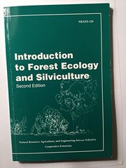 Introduction to forest ecology and silviculture /