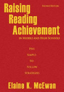 Raising reading achievement in middle and high schools : five simple-to-follow strategies /