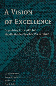 A vision of excellence : organizing principles for middle grades teacher preparation /