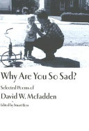 Why are you so sad? /
