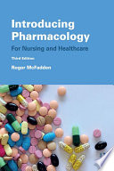 Introducing pharmacology : for nursing and healthcare /