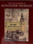 The life and work of Alexander Thomson /