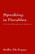 Speaking in parables : a study in metaphor and theology /