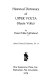 Historical dictionary of Upper Volta (Haute Volta) /